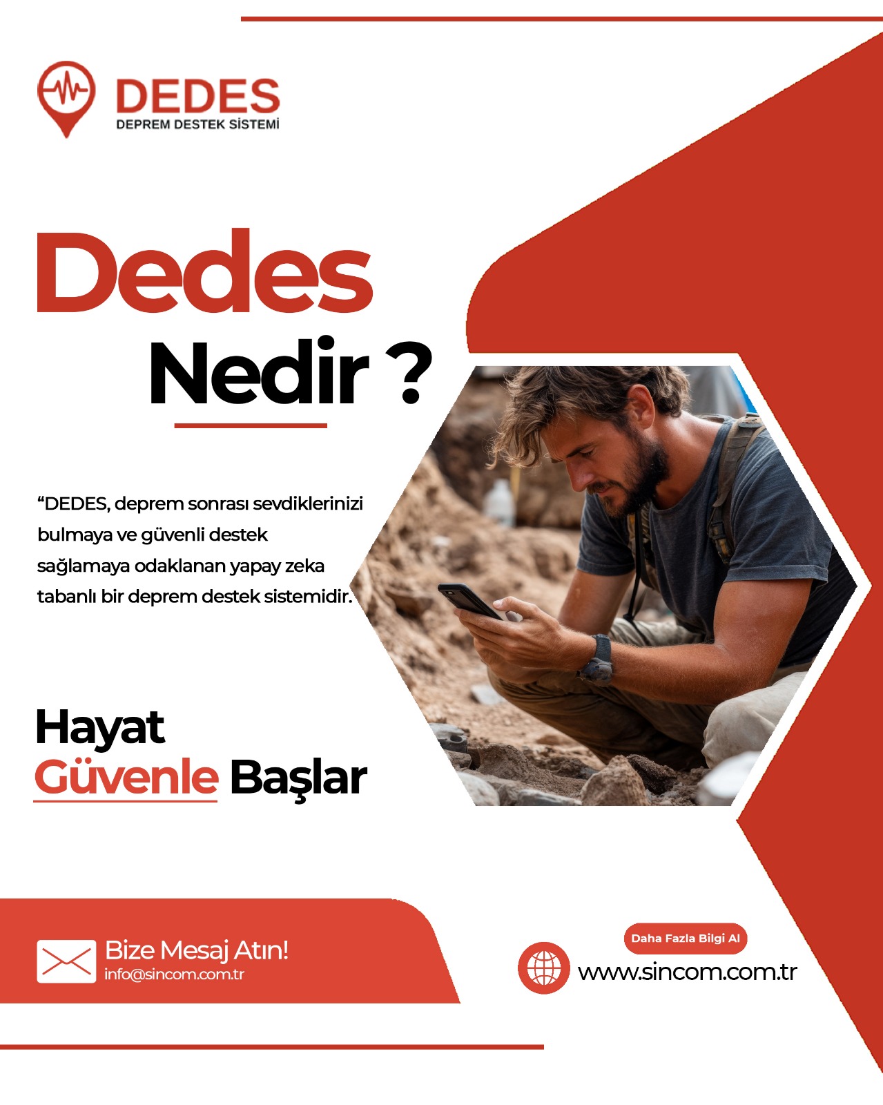 DEDES ekipleri sahada destek sunarken